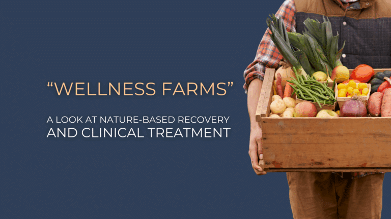 Wellness farms & Brooks Healing Center's model of nature based treatment