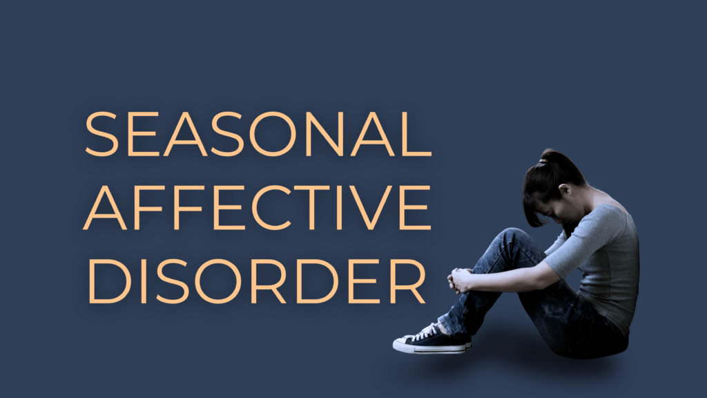 seasonal affective disorder (SAD) and recovery blog