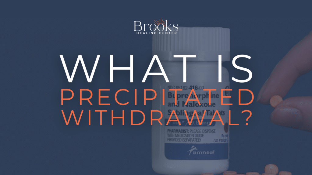 precipitated withdrawal and buprenorphine induction protocols for MAT