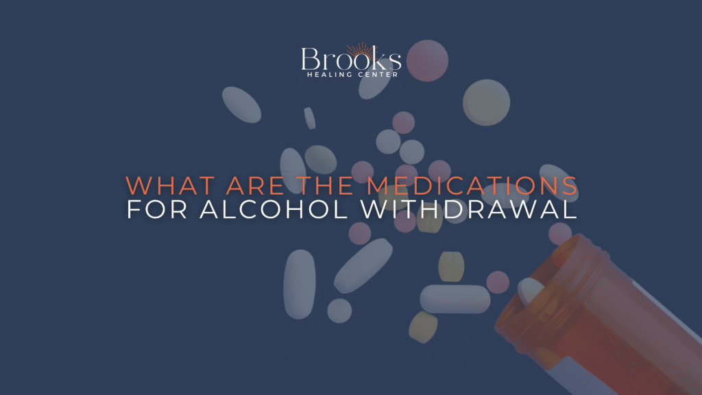 medications for alcohol withdrawal